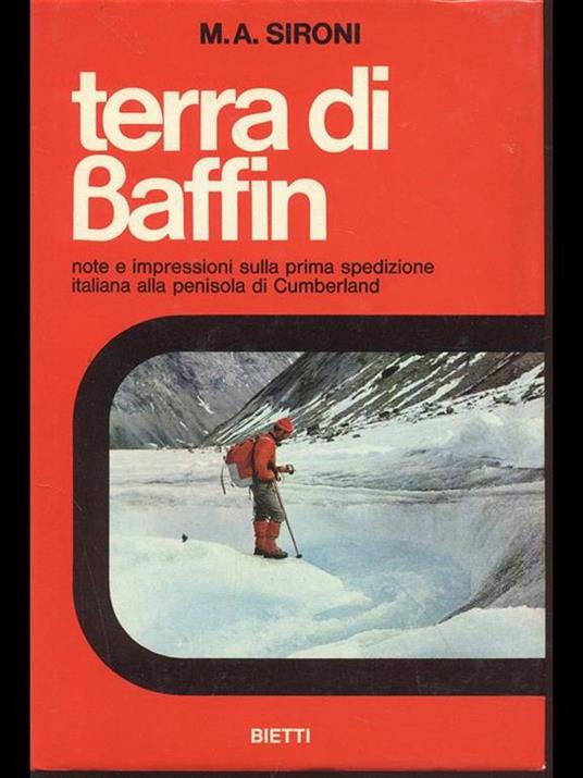 Terra di Baffin - M. A. Sironi - Libro Usato - Bietti - | IBS