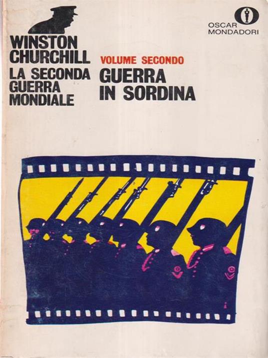 La Seconda Guerra Mondiale vol. 2: Guerra in sordina - Winston Churchill - copertina