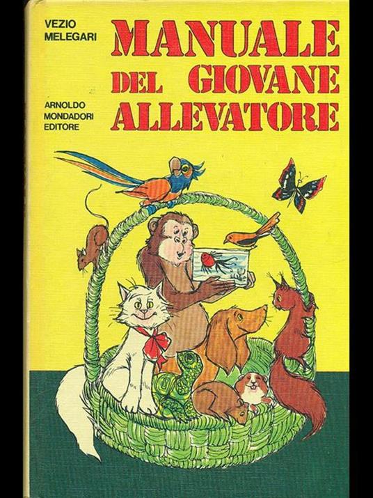 Manuale del giovane allevatore - Vezio Melegari - copertina