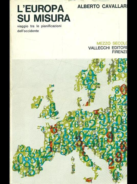 L' Europa su misura - Alberto Cavallari - 3