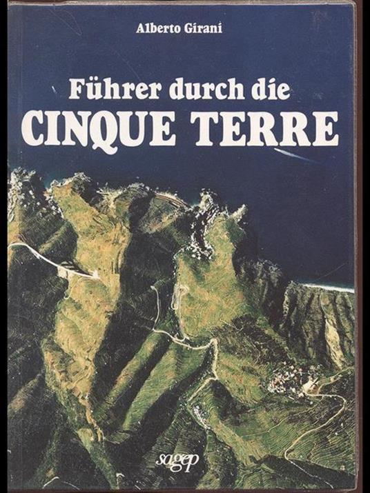 Führer Durch die Cinque Terre - Alberto Girani - copertina