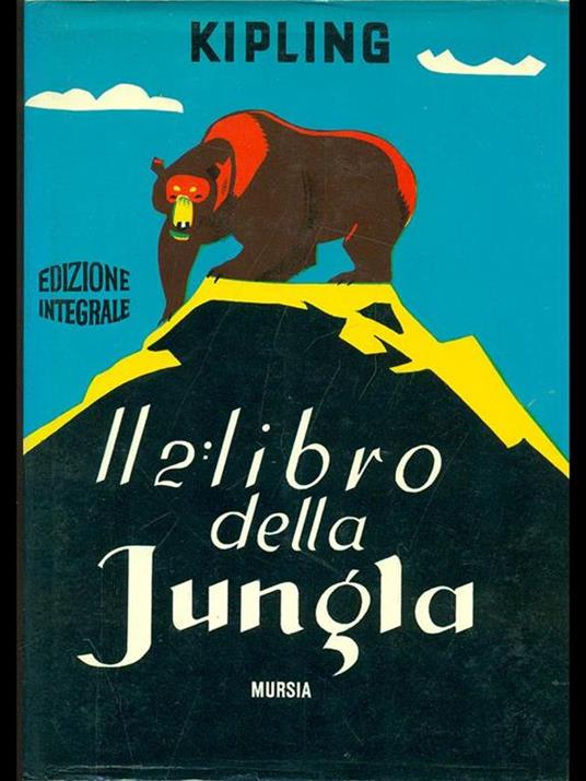 Il secondo libro della Jungla - Rudyard Kipling - 7