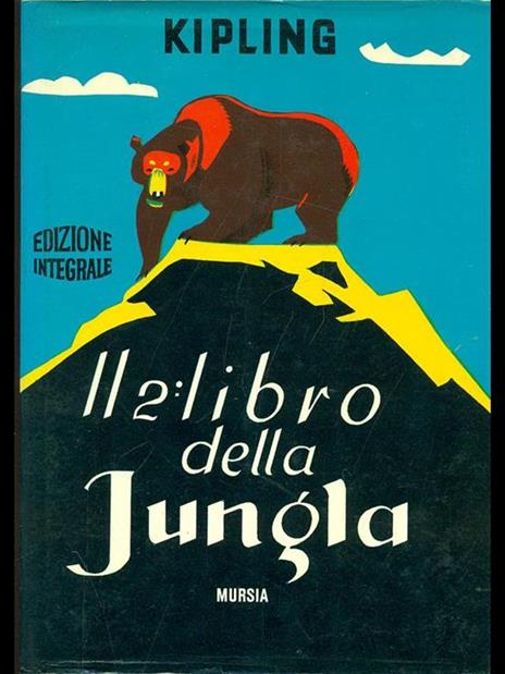 Il secondo libro della Jungla - Rudyard Kipling - 5