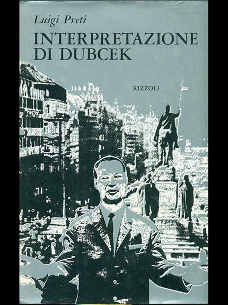 Interpretazione di Dubcek - Luigi Preti - copertina