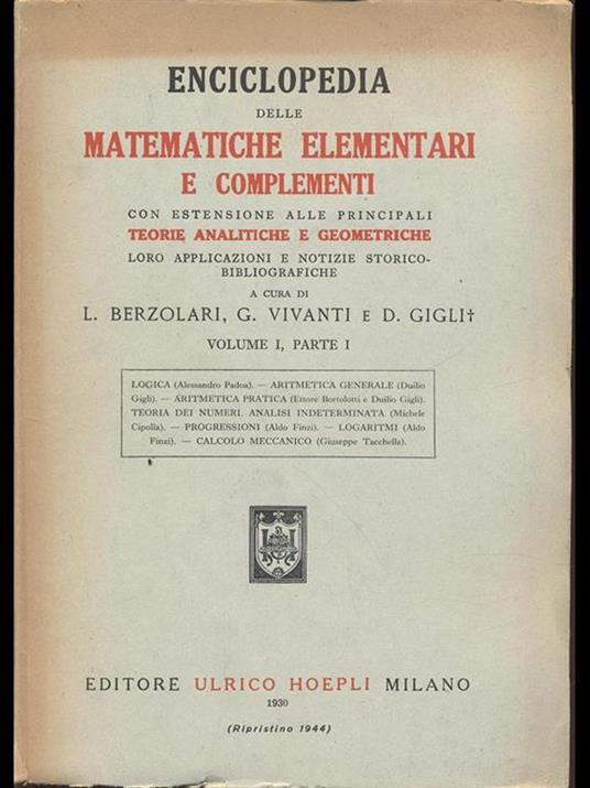 Enciclopedia delle matematiche elementari e complementi. Vol. I parte I - copertina