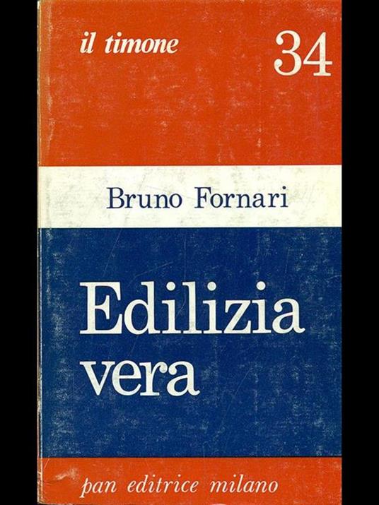 Edilizia vera - Bruno Fornari - 10