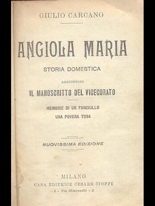 Angiola Maria. Storia domestica - Giulio Carcano - 9
