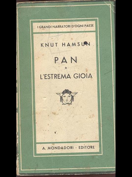 Pan. L'estrema gioia - Knut Hamsun - 6