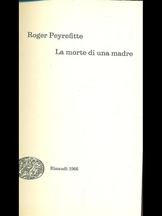 La morte di una madre - Roger Peyrefitte - 7