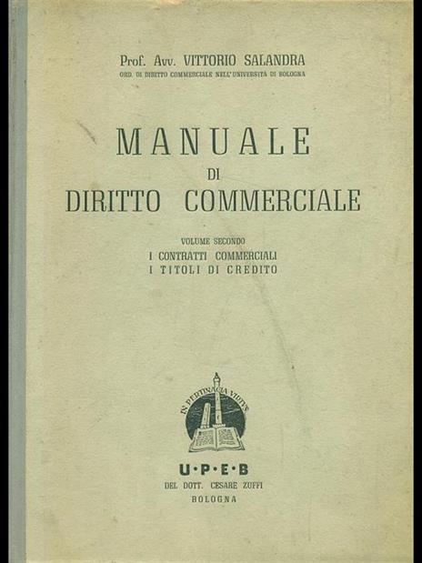Manuale di diritto commerciale vol. 2 - Vittorio Salandra - 3