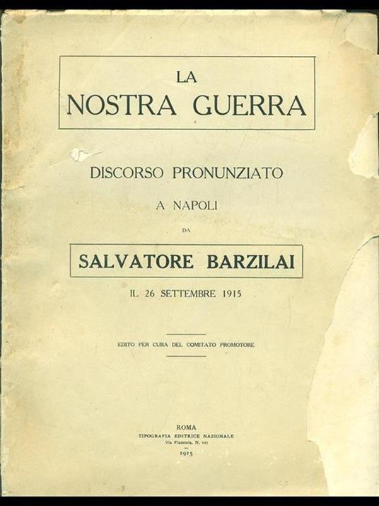 La nostra guerra - Salvatore Barzilai - 2