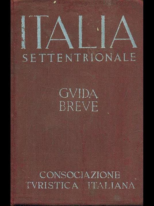 Italia settentrionale Vol. I - copertina