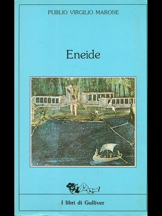 Eneide - Publio Virgilio Marone - 4