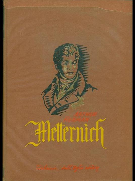 Metternich - Arthur Herman - 8