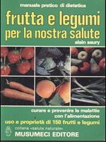 Frutta e legumi per la nostra salute