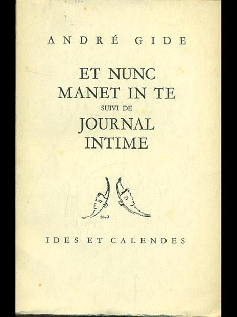 Et nunc Manet in te suivide Journal intime - André Gide - copertina