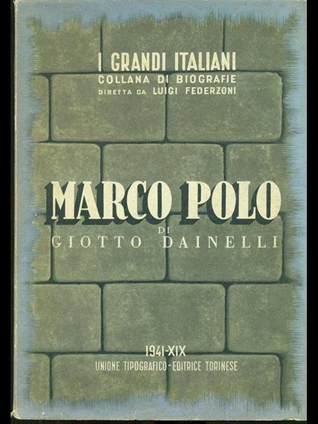Marco Polo - Giotto Dainelli - 8