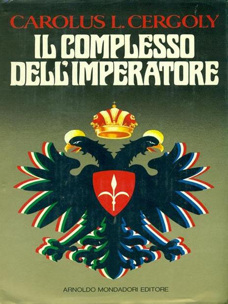 Il complesso dell'imperatore - Carolus L. Cergoly - 8