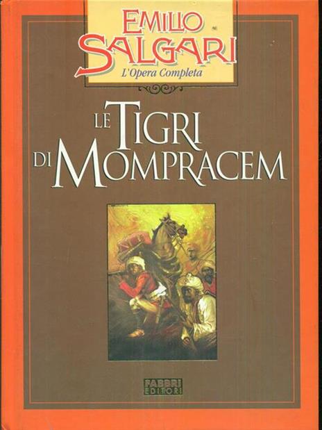 Le tigri di Mompracem - Emilio Salgari - 3