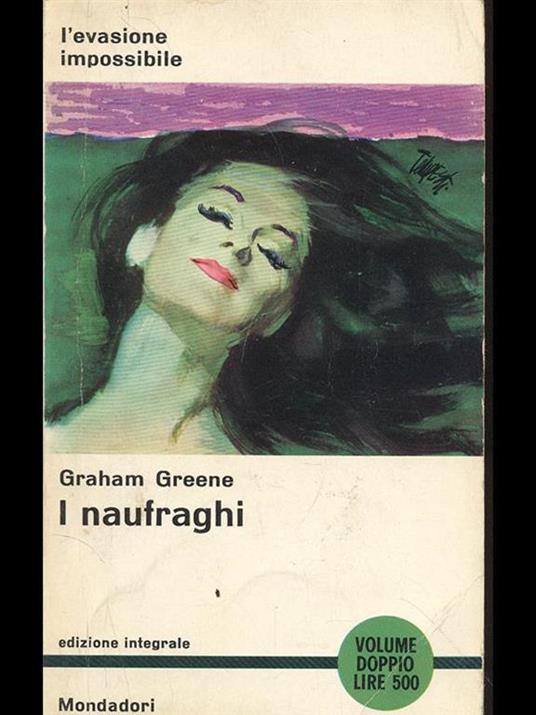 I naufraghi - Graham Greene - 6