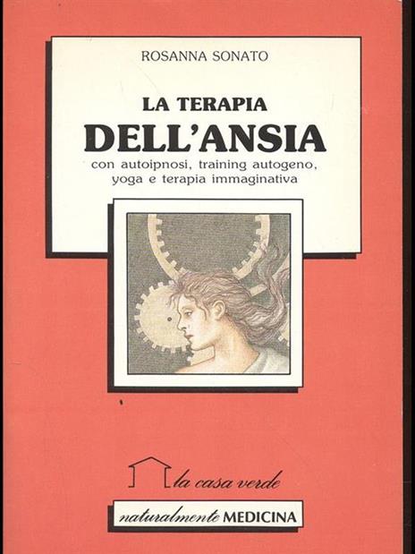 La terapia dell'ansia - Rosanna Sonato - copertina