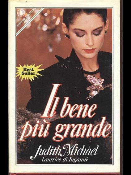 Il bene più grande - Judith Michael - copertina