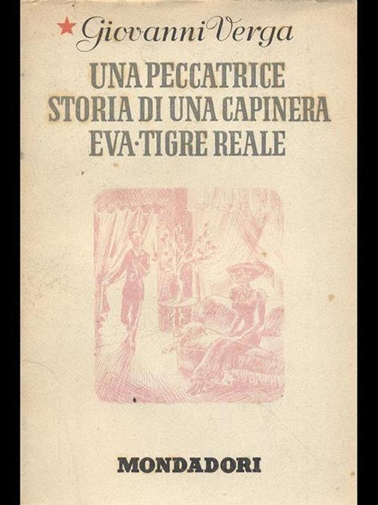 Una peccatrice. Storia di una capinera. Eva tigre reale - Giovanni Verga - copertina