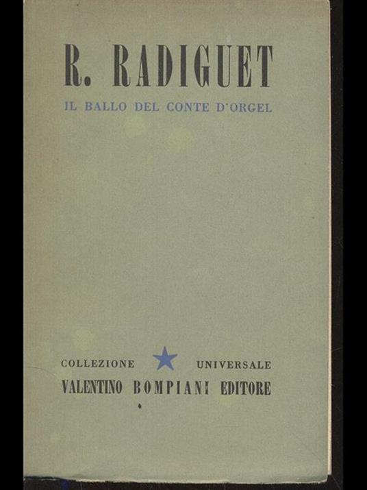 Il ballo del conte d'Orgel - Raymond Radiguet - 2