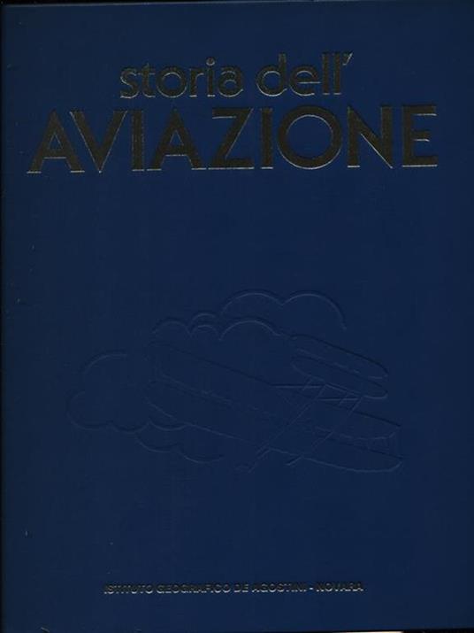 Storia dell'aviazione - Giuseppe Dicorato - 2