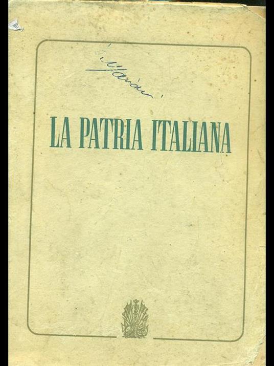 La patria italiana - Armando Lodolini - copertina