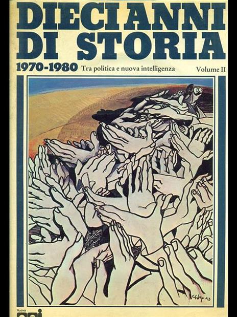 Dieci anni di storia 1970-1980 Vol. 2 - 6