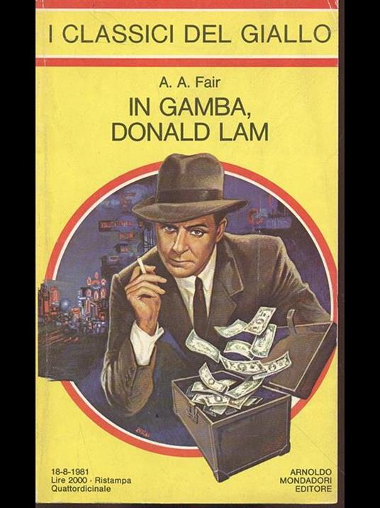 In gamba, gamba, Donald Lam! - A. A. Fair - Libro Usato - Mondadori - | IBS