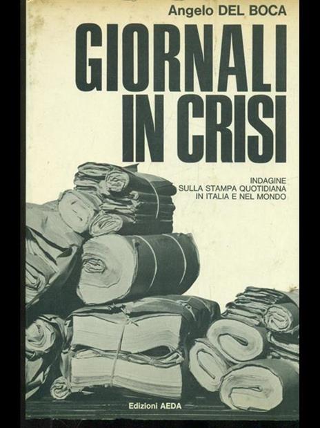 Giornali in crisi - Angelo Del Boca - copertina