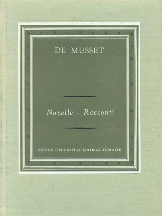 Novelle - Racconti - Alfred de Musset - 3