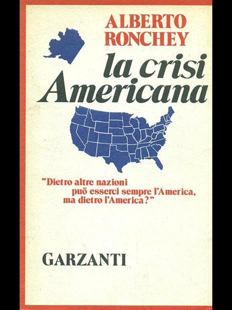 La crisi americana - Alberto Ronchey - 5