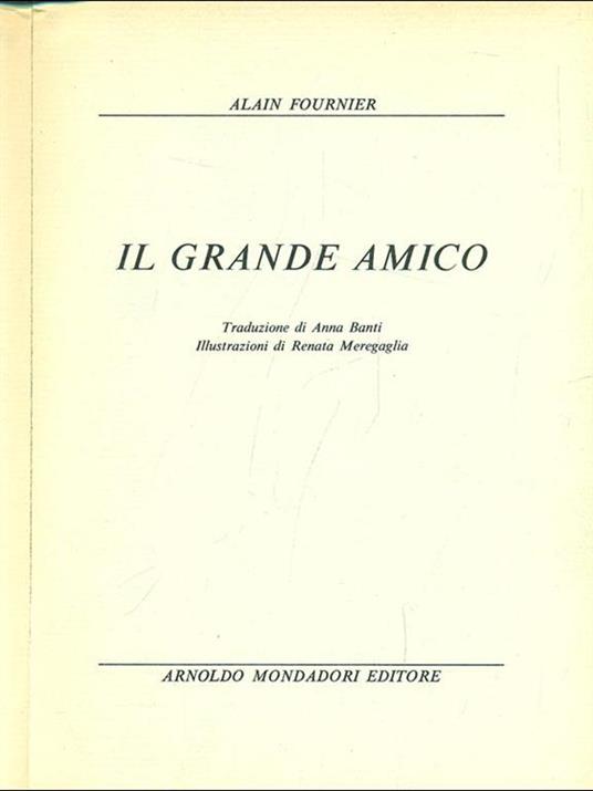 Il grande amico - Henri Alain-Fournier - 3