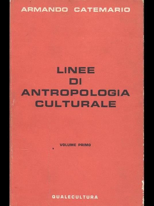 Linee di antropologia culturale. Vol. 1 - Armando Catemario - copertina