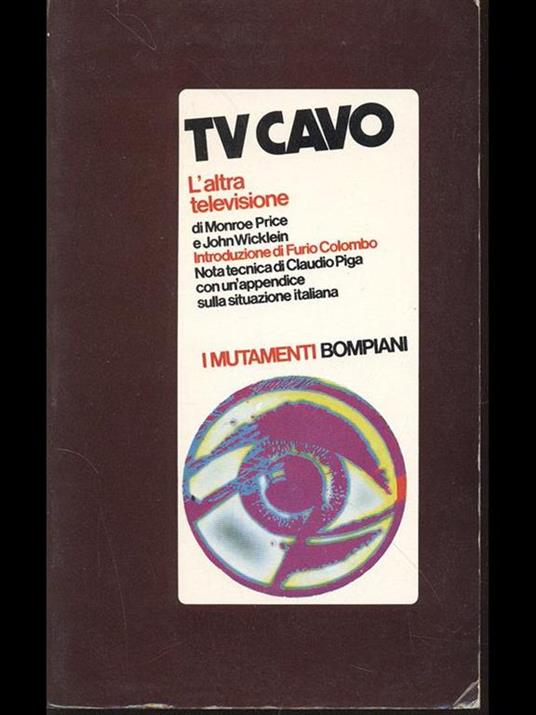 Tv cavo. L'altra televisione - Price,Wicklein - copertina