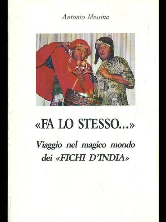 Fa lo stesso - Antonio Messina - 4