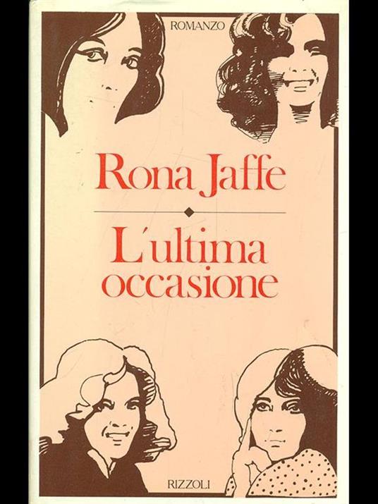 L' ultima occasione - Rona Jaffe - 7