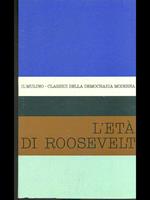 L' età di Roosevelt