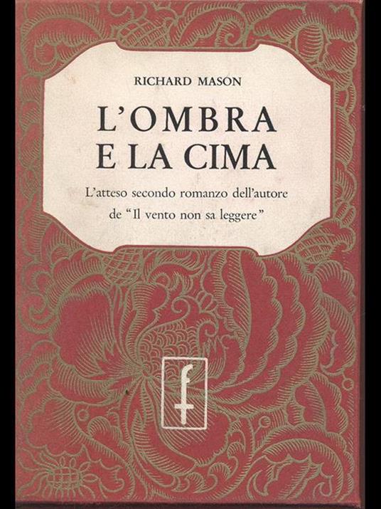 L' ombra e la cima - Richard Mason - 6