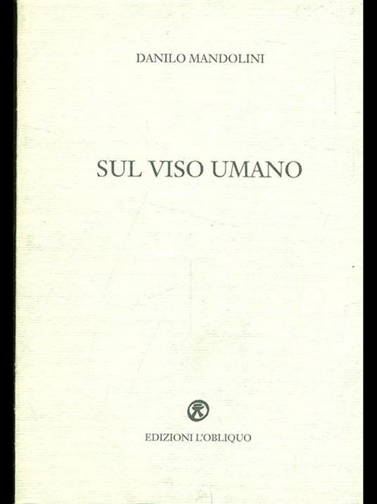 Sul viso umano - 2