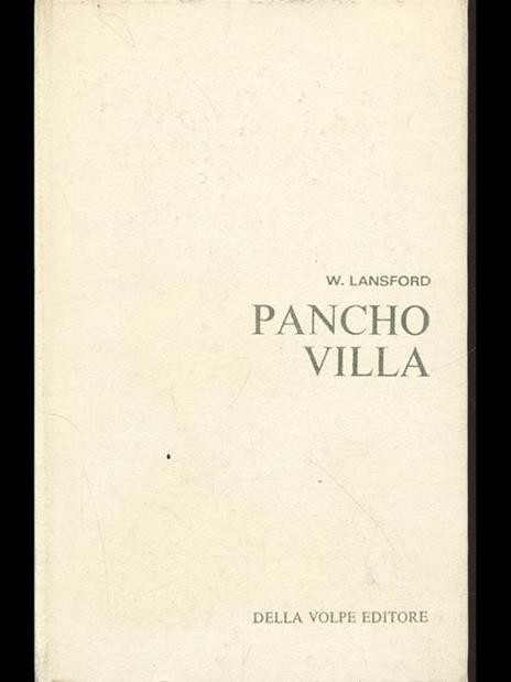 Pancho Villa - William D. Lansford - copertina