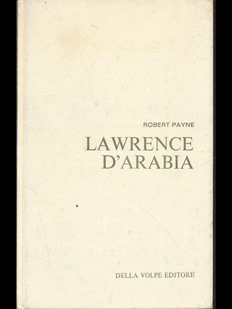 Lawrence d'Arabia - Robert Payne - 3