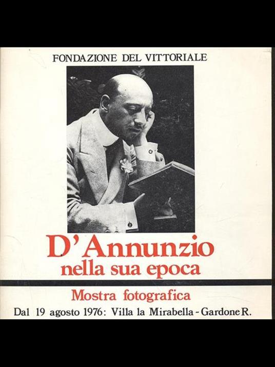 D'Annunzio nella sua epoca. Mostra fotografica - 9