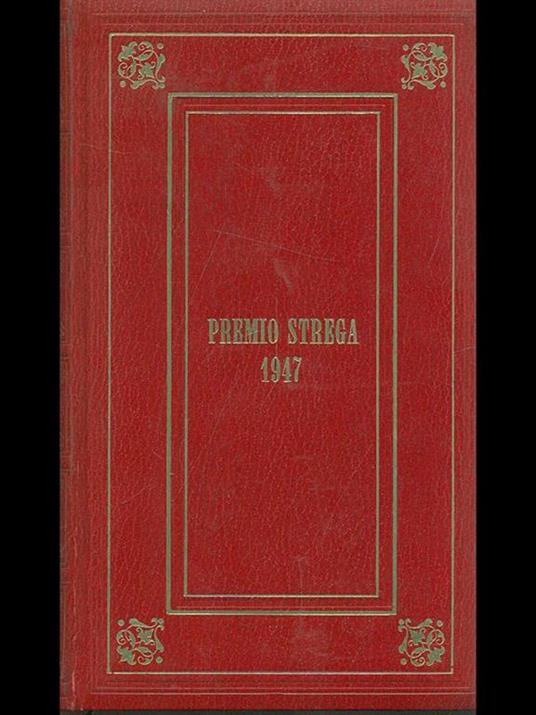 Premio Strega 1947: Tempo di uccidere - Ennio Flaiano - 4