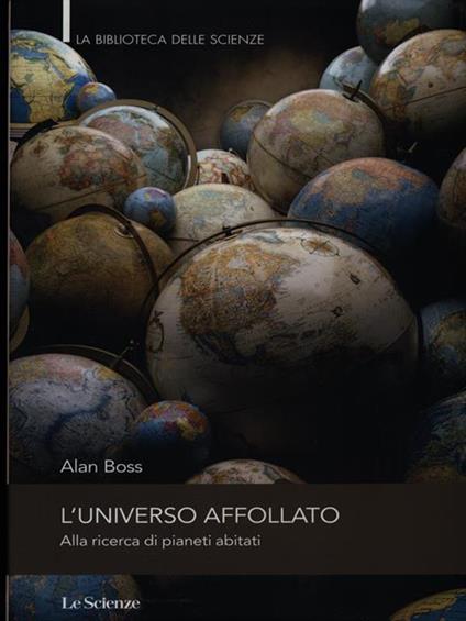 L' universo affollato - Alan Boss - copertina