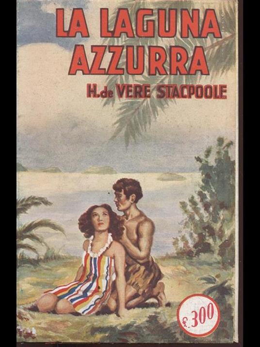 La laguna azzurra - Vere Stacpoole - copertina