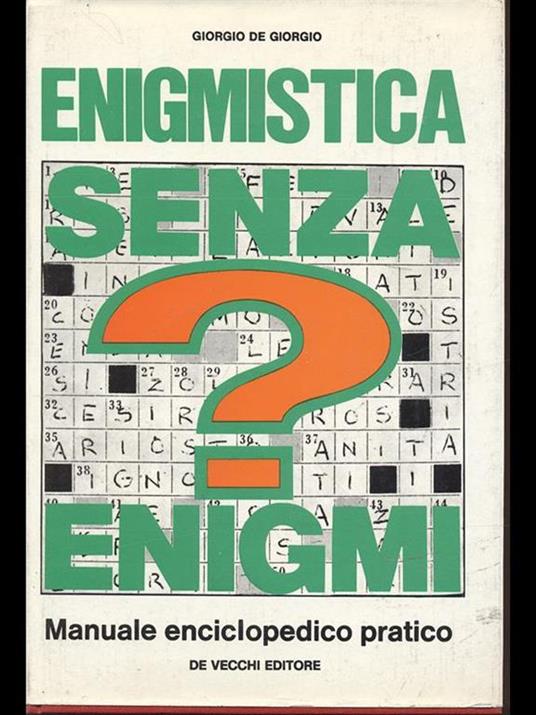 Enigmistica senza enigmi - Giorgio De Giorgio - copertina